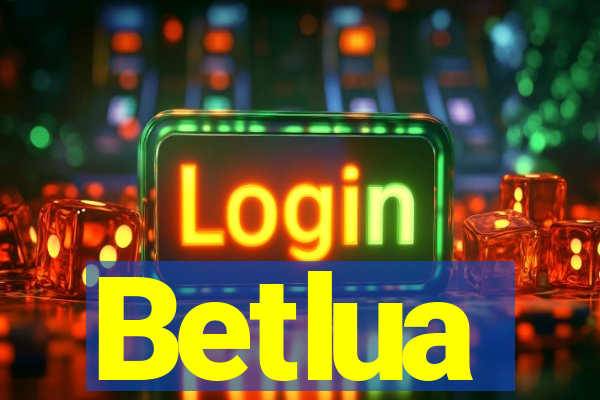 Betlua