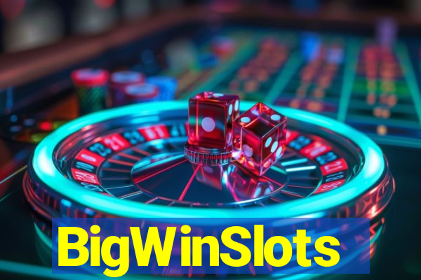 BigWinSlots