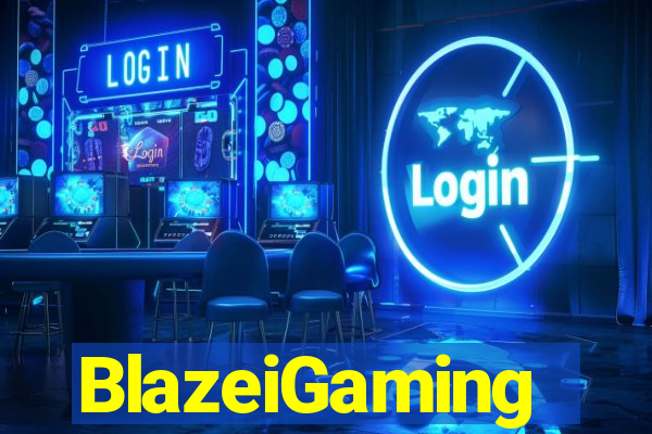 BlazeiGaming