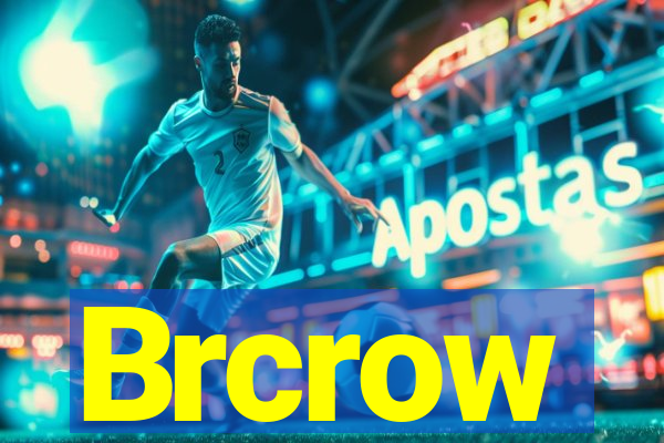 Brcrow