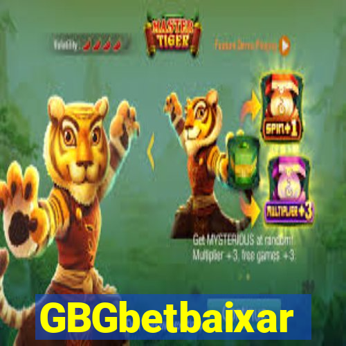 GBGbetbaixar