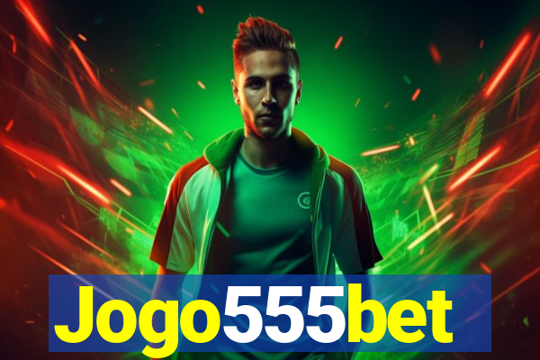 Jogo555bet