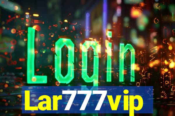 Lar777vip