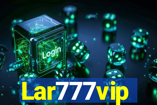 Lar777vip