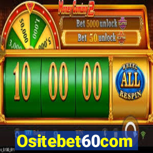 Ositebet60com