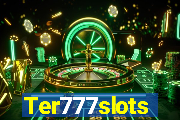 Ter777slots