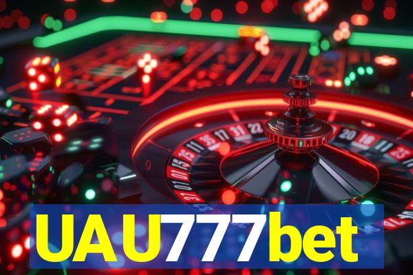 UAU777bet