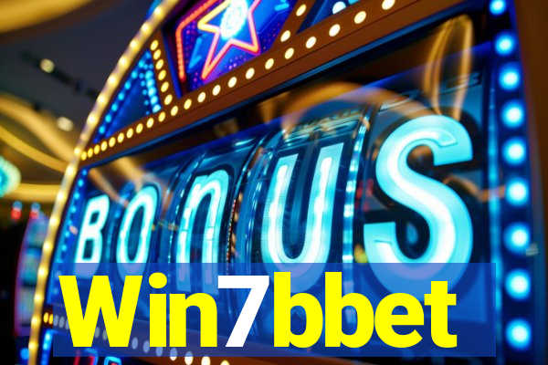 Win7bbet