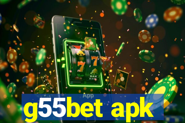 g55bet apk