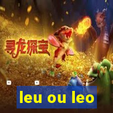 leu ou leo