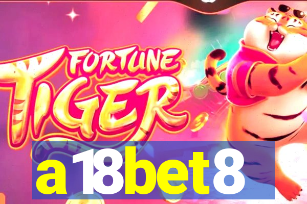 a18bet8