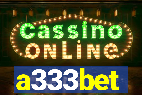 a333bet