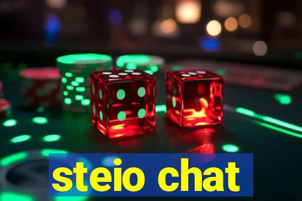 steio chat