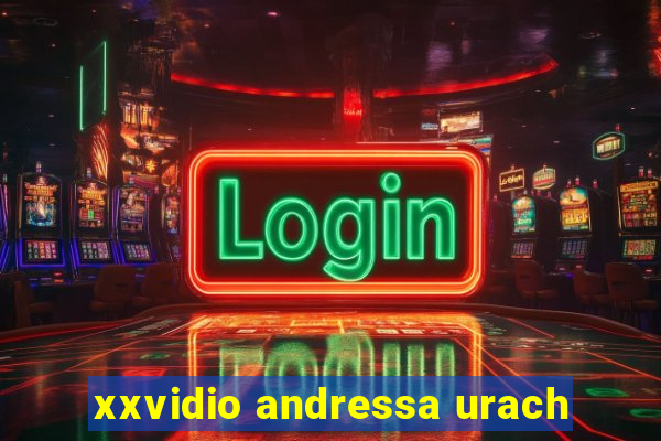 xxvidio andressa urach