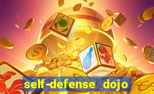 self-defense dojo secret apk