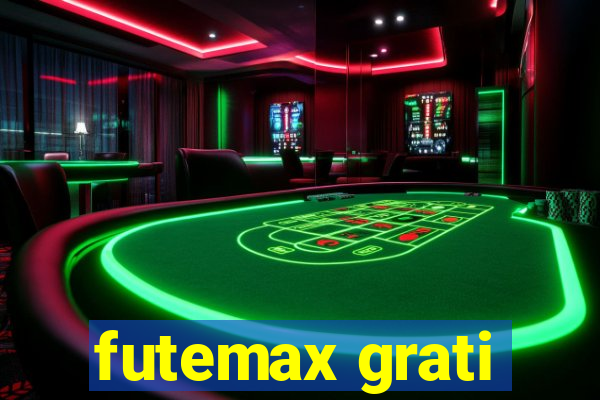 futemax grati