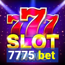 7775 bet