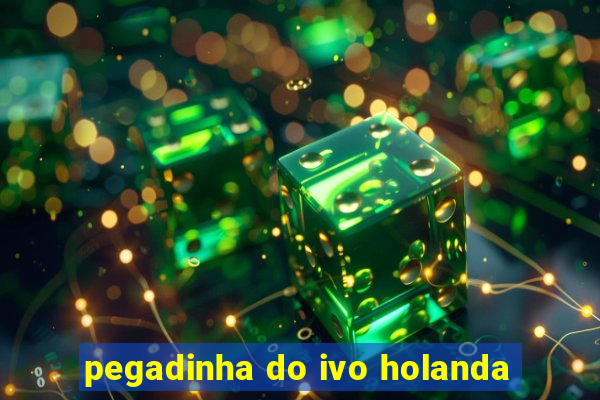 pegadinha do ivo holanda