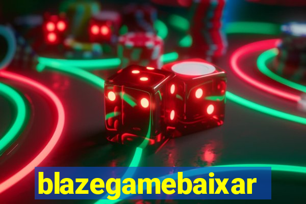 blazegamebaixar