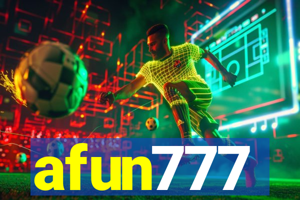 afun777