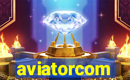 aviatorcom