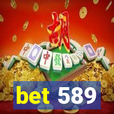 bet 589