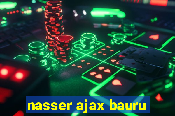 nasser ajax bauru