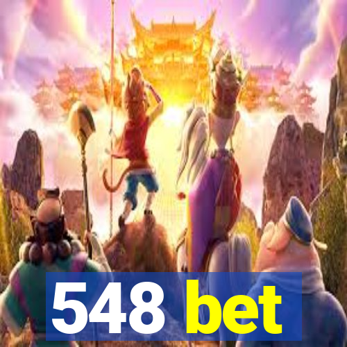 548 bet