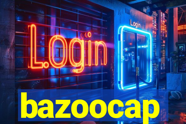 bazoocap