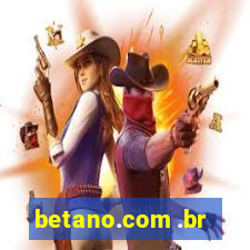 betano.com .br