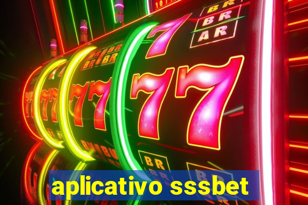 aplicativo sssbet