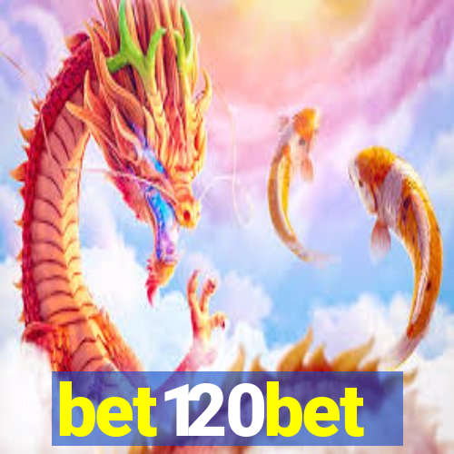 bet120bet