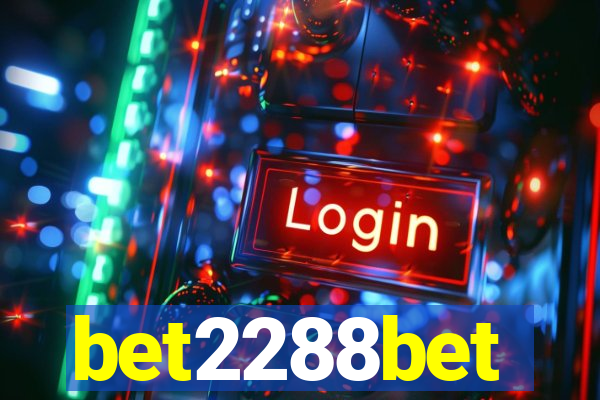 bet2288bet