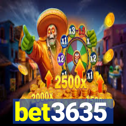 bet3635