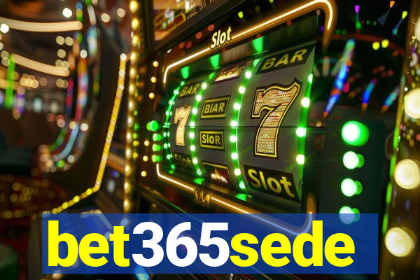 bet365sede