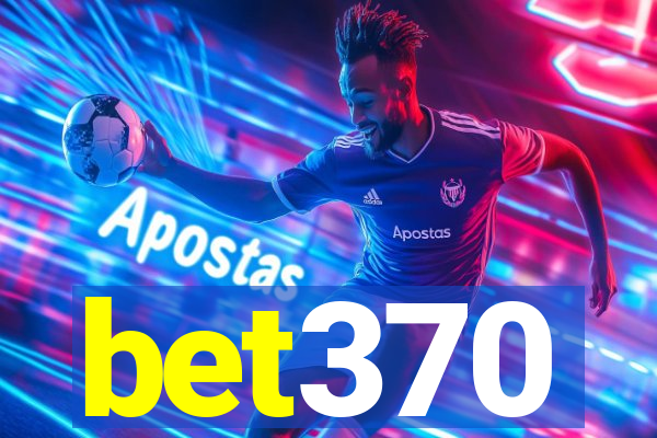 bet370