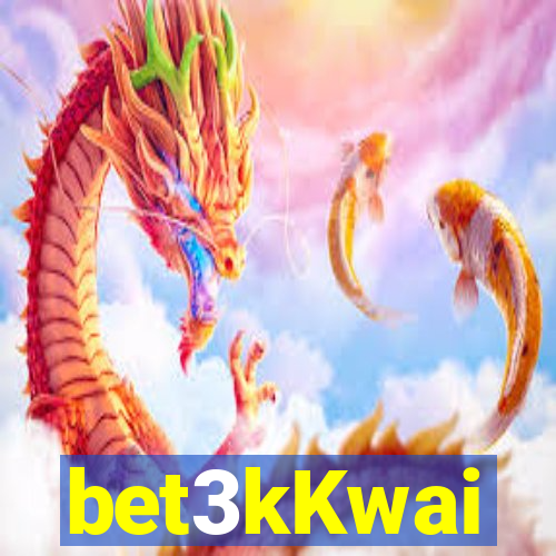 bet3kKwai