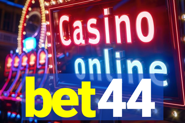 bet44