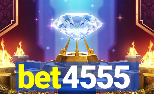 bet4555