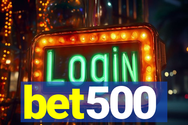 bet500