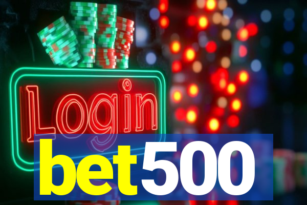 bet500