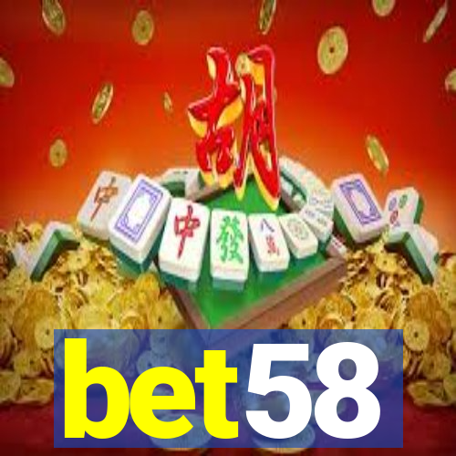 bet58