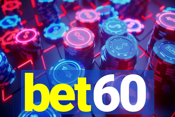 bet60