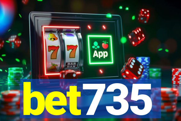 bet735