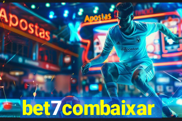 bet7combaixar