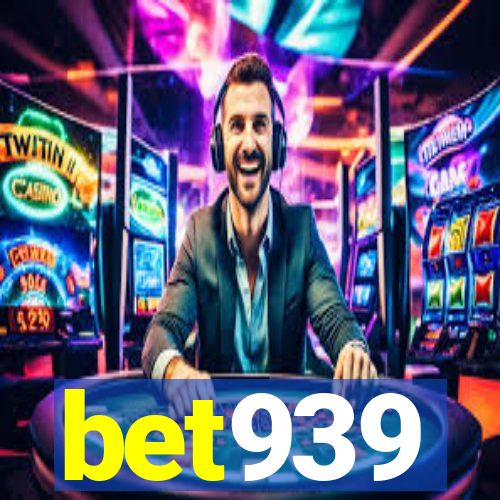 bet939