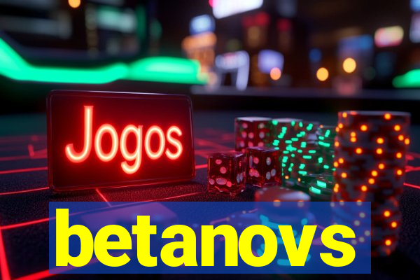 betanovs