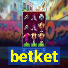 betket