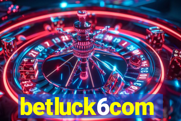 betluck6com