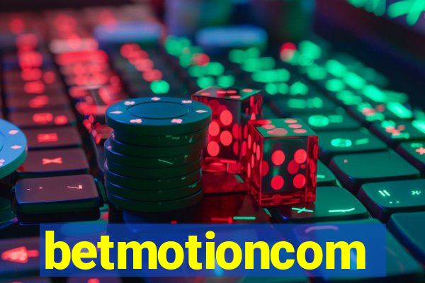 betmotioncom